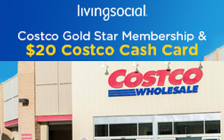 LivingSocial Costco deal: 1-year membership for $55 with $20 gift card and $33 in freebies!