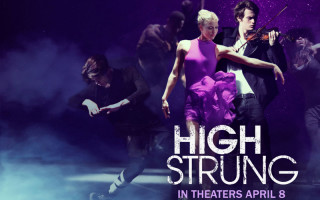 “High Strung” opens in theaters April 8th